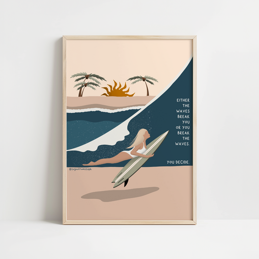 Break the Waves - Art Print