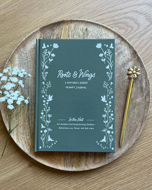 Guided Journal for Mothers Raising Children | Roots & Wings: In the Nest | A5