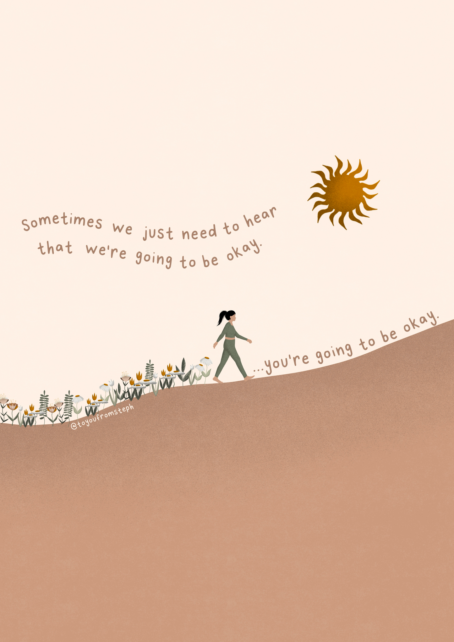 You're Going to Be Okay - Art Print