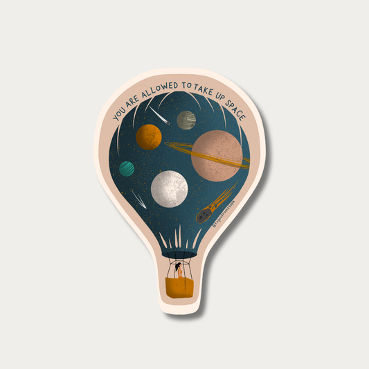 Take Up Space - Sticker