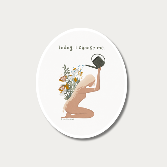 I Choose Me - Sticker