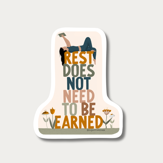 Rest Does Not Need to be Earned - Sticker