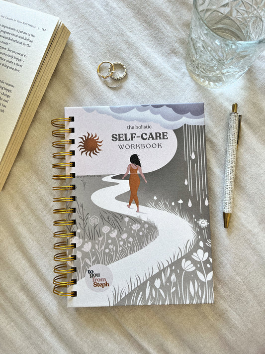 The Holistic Self-Care Workbook