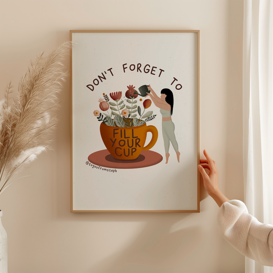 Fill Your Cup - Art Print