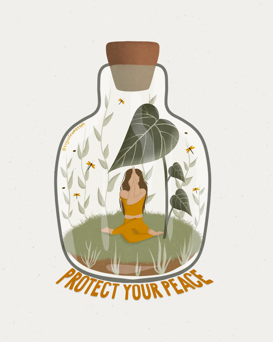 Protect Your Peace - Art Print