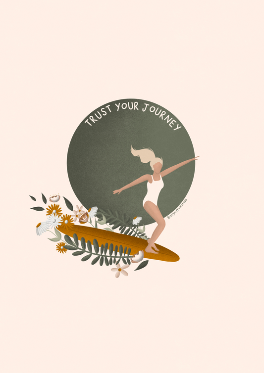 Trust Your Journey - Art Print